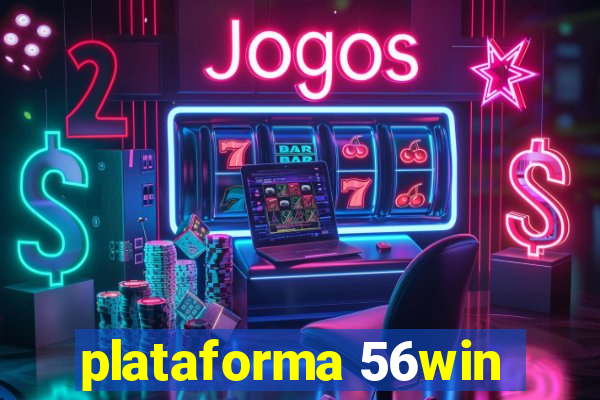 plataforma 56win